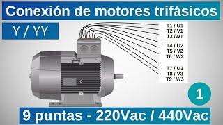 Conexión de MOTORES ELECTRICOS de 9 PUNTAS para 220V y 440V  Parte 1 [upl. by Esther]