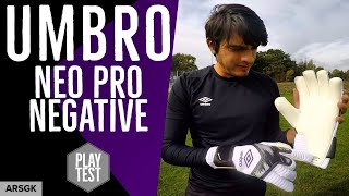 Umbro Neo Pro Negative GK Glove Review amp PlayTest [upl. by Fortunio]