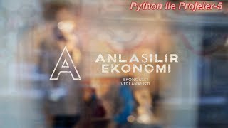 Anlaşılır Ekonomi Python ile Projeler5 Finansal Tablo Kazıma 1Bölüm [upl. by Salim851]