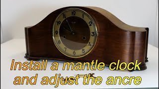 Install a mantle clock and adjust the ancre [upl. by Kaule]