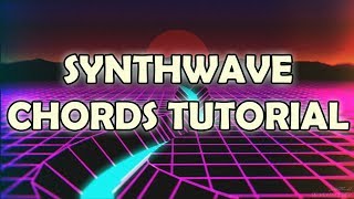 Synthwave Tutorial How to Create Awesome Synth Chords [upl. by Aicenod164]