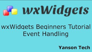 wxWidgets Beginners Tutorial  Event Handling [upl. by Walling]