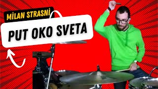 Milan Strašni  PUT OKO SVETA Drum cover [upl. by Gladdy]