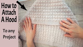 How to ATTACH a Crochet HOOD  EASY Crochet Tutorial [upl. by Padgett963]