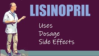 Lisinopril Dosage 5 mg 10 mg 20 mg 40 mg and Side Effects [upl. by Ael]