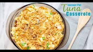 Tuna Casserole  Devour Dinner  Instant Pot Recipe [upl. by Benge]