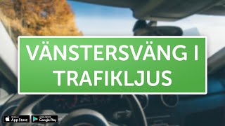 ÖVNINGSKÖR  Vänstersväng i trafikljus [upl. by Ettennan854]