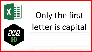 How To Capitalize Only The First Letter Of A Sentence In Excel [upl. by Leile922]