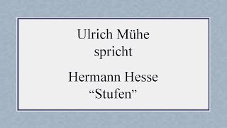 Hermann Hesse „Stufen“ 1941 II [upl. by Lalage]