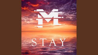 Stay [upl. by Grewitz]