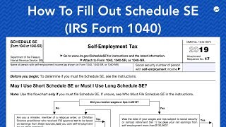 How to Fill out Schedule SE IRS Form 1040 [upl. by Ramedlaw]