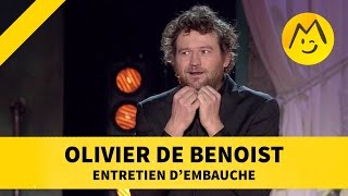 Olivier de Benoist  quotEntretien dembauchequot [upl. by Barra]