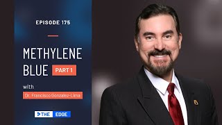 Methylene Blue Part 1 with Dr Francisco GonzalezLima [upl. by Pytlik]