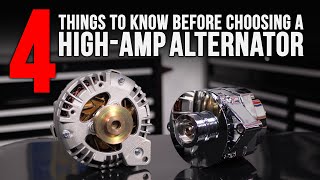 How to Choose a HighAmp Alternator [upl. by Nallaf]