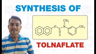 SYNTHESIS OF TOLNAFTATE MEDICINAL CHEMISTRY  GPAT  BPharm 6th SEMESTER [upl. by Mirak]