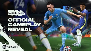 FIFA 22  Official Gameplay Reveal  EA Play Spotlight [upl. by Eizdnil]