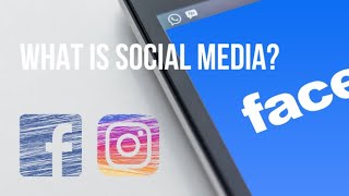 What is Social Media  Social media explained [upl. by Vokay9]