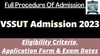 VSSUT Admission 2023 Application Dates Eligibility Pattern Syllabus [upl. by Segroeg]