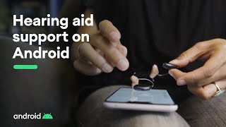 Hearing aid support on Android [upl. by Jimmy785]