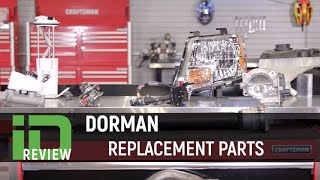 Dorman Replacement Parts Review [upl. by Aihtnic]