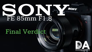 Sony FE 85mm F18 Review  4K [upl. by Rouvin]