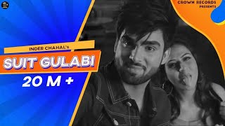 SUIT GULABI  INDER CHAHAL FT SMAYRA  BEST PUNJABI SONG 2024  LATEST PUNJABI SONG 2024  TRENDING [upl. by Ogait]