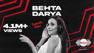 Kashmir Beats  Season 1  BEHTA DARYA  Zarnish Khan [upl. by Alejandro]