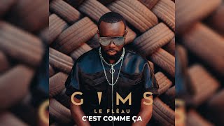 GIMS  CEST COMME ÇA Audio Officiel [upl. by Inot]