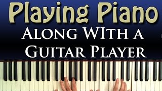 Piano and Guitar Tips for Playing Together [upl. by Rosemarie]