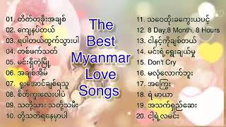 Myanmar Love Songs Collection [upl. by Jary]