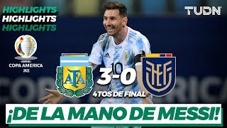 Highlights  Argentina 30 Ecuador  Copa América 2021  4tos final  TUDN [upl. by Akceber186]