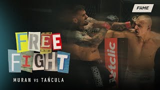 FREE FIGHT Muran vs Tańcula FAME 10 [upl. by Peta562]