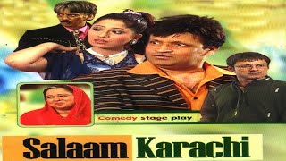 SALAAM KARACHI FULL COMEDY STAGE DRAMA UMER SHARIF [upl. by Deck]