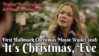 First Hallmark Christmas Movies 2018  Its Christmas Eve Trailer [upl. by Zischke]