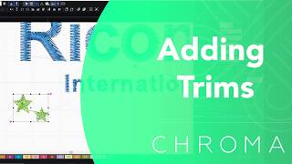 Adding Trims Inspire Plus Luxe  Chroma Digitizing Software [upl. by Russon90]