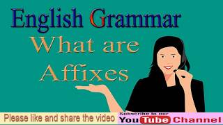 English Learning  What are affixes  Affixes definition with examples [upl. by Ringo]