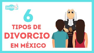 6 tipos de divorcio en México [upl. by Branham]