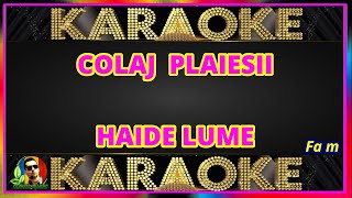 PLAIESII COLAJ KARAOKE [upl. by Peti530]