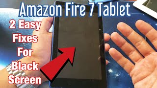 Amazon Fire 7 Tablet Black Screen 2 Easy Fixes [upl. by Ameen]