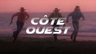 47Ter  Côte Ouest Audio Officiel 1 Heure 🎵 [upl. by Namref818]