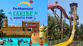 Caribe Aquatic Park  PortAventura World Vlog August 2021 [upl. by Kahcztiy]