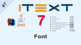 7 Adding Font in PDF  iText Java [upl. by Allebara]