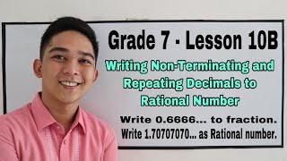 NonTerminating and Repeating Decimals to Rational Number I Señor Pablo TV [upl. by Hebrew]