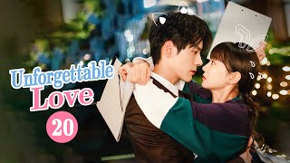 【MultiSUB】Unforgettable Love 贺先生的恋恋不忘  EP20  Starring Wei ZhemingHu Yixuan [upl. by Nek]