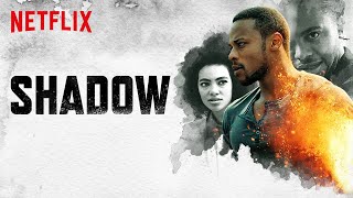 Shadow  Official Trailer HD  Netflix [upl. by Suiremed]