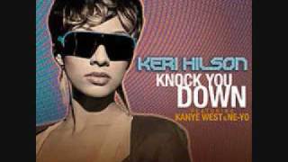 Keri Hilson  Knock You Down Full Version [upl. by Feil]