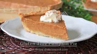 Bangin GlutenFree Pumpkin Pie w Gluten Free Pie Crust Recipe [upl. by Toolis]