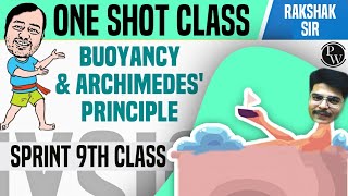 Fluids in 1 Shot  Pressure  Buoyancy  Archimedes Principle  Class 9  NCERT  Sprint [upl. by Primaveras]