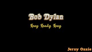 Bob Dylan  Lay Lady Lay And Lyrics [upl. by Lazor]