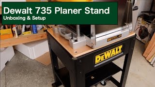 Dewalt 735 Planer Stand  Unboxing amp Setup [upl. by Albion369]